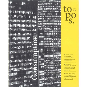 TOPOS 109: Consumption -0942752X109 英文設計書 [建築人設計人的店-上博圖書]
