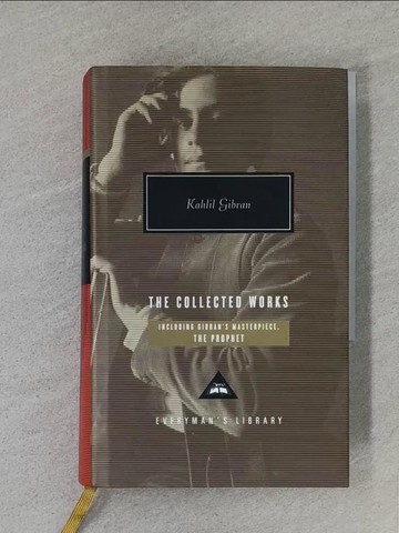 【書寶二手書T1／原文小說_S8V】The Collected Works_Gibran, Kahlil