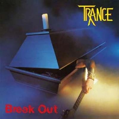 Trance (Metal)   Break Out (Red Vinyl)  〔LP〕