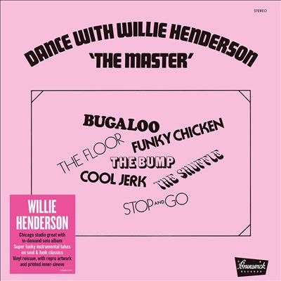 Willie Henderson Dance With the Master[DEMREC604]