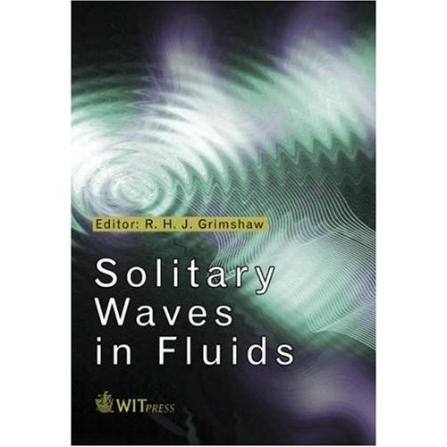 Solitary Waves in Fluids (Advances in Fluid Mechanics)