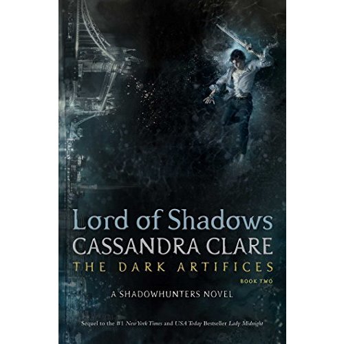 Lord of Shadows (The Dark Artifices)