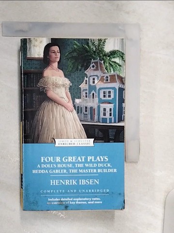 【書寶二手書T6／原文小說_R1W】Four Great Plays: A Doll’s House, The Wild Duck, Hedda Gabler, The Master Builder_Ibsen, Henrik/ Harad, Alyssa