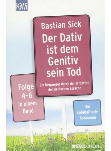 Der Dativ ist dem Genitiv sein Tod Folge 4-6: Ein Wegweiser durch den Irrgarten der deutschen Sprache  其他  中央-上林