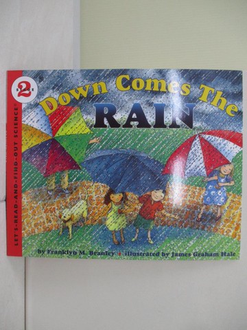 【書寶二手書T3／少年童書_TUN】Down Comes the Rain (Stage 2)_Franklyn Mansfield Branley; James Graham Hale (ILT)