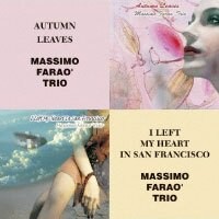 馬斯莫．法羅三重奏： 秋葉+我把心留在舊金山 Massimo Farao' Trio: Autumn Leaves & I Left My Heart In San Francisco (限量2CD豪華決定盤)【Venus】