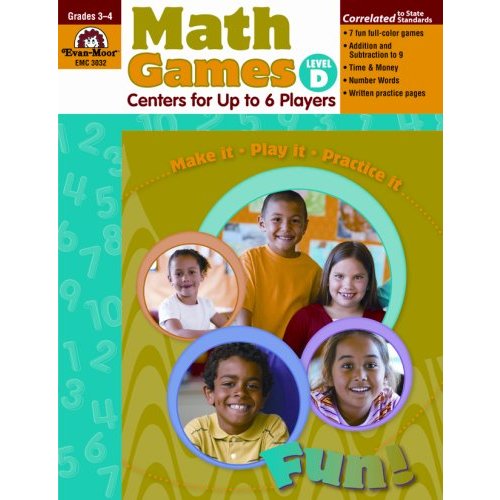 Math Games: Centers for Up to Players  Level D (Evan-moor's Center Games)