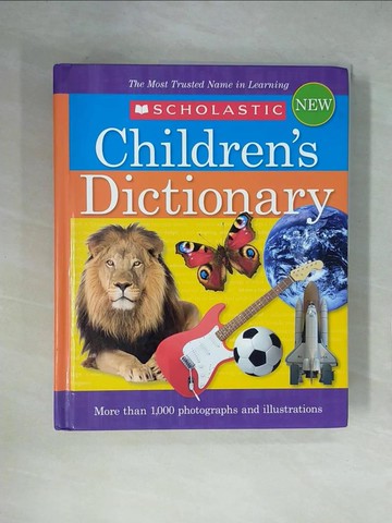 【書寶二手書T2／百科全書_ZGS】Scholastic Children's Dictionary 2010_Scholastic Inc