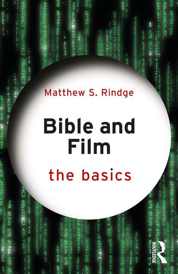 Bible and Film: The Basics (1版) Rindge, Matthew S. 2021 Routledge