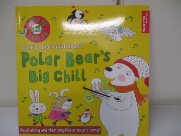 【書寶二手書T8／少年童書_EE1】Polar Bear's Big Chill