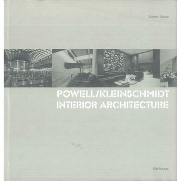 Powell/Kleinschmidt: Interior Architecture -9783764365615 絕版英文設計書 [建築人設計人的店-上博圖書]
