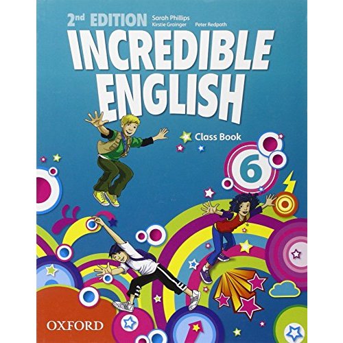 Incredible English 6: Class Book