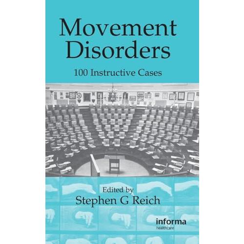 Movement Disorders: 100 Instructive Cases