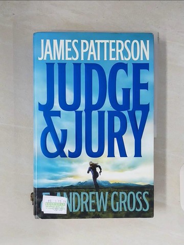 【書寶二手書T5／原文小說_ZOR】Judge & Jury_Patterson, James/ Gross, Andrew