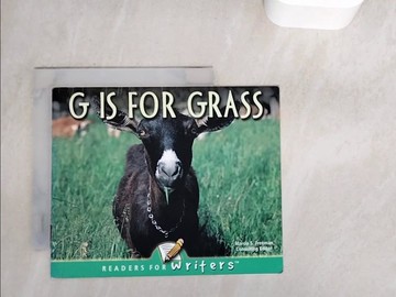 【書寶二手書T8／兒童文學_V9W】G Is for Grass_Freeman, Marcia