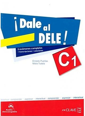 ¡Dale al DELE! C1  enClave-ELE  enCLAVE-ELE