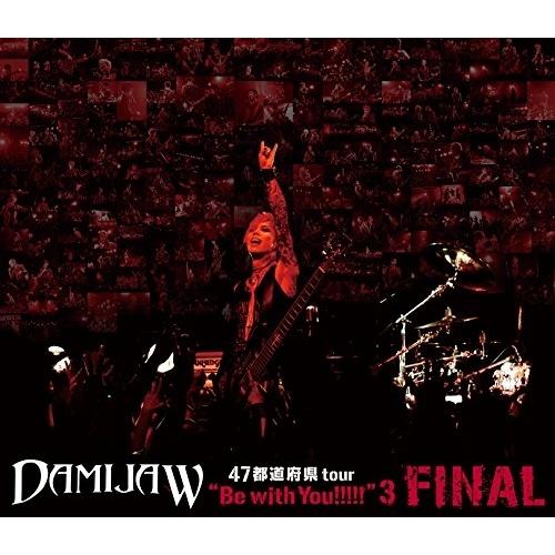 エイベックス BD DAMIJAW 47都道府県tour Be with You FINAL