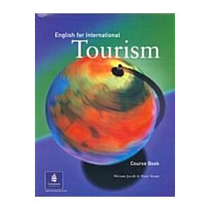 English for International Tourism Coursebook  1st. Edition (Paperback)