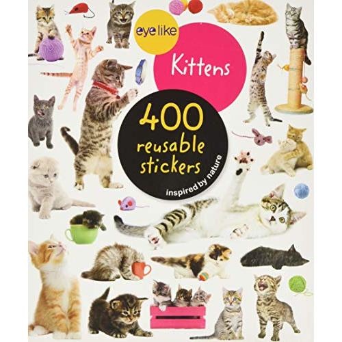 Kittens: 400 Reusable Stickers (Eyelike Stickers)