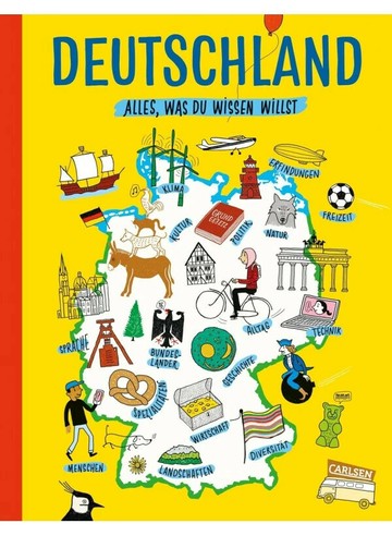 Deutschland. Alles, was du wissen willst: Menschen, Bundesländer, Gegenwart und Geschichte, Politik und vieles mehr: All  unknown author  中央-上林