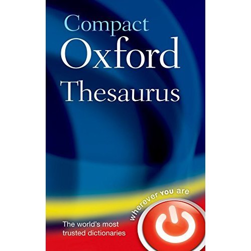 Compact Oxford Thesaurus: Third edition revised