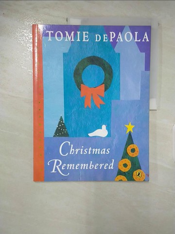 【書寶二手書T4／少年童書_QDO】Christmas Remembered_dePaola, Tomie