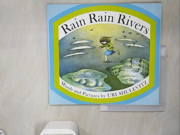 【書寶二手書T9／少年童書_Z23】Rain Rain Rivers_Shulevitz, Uri