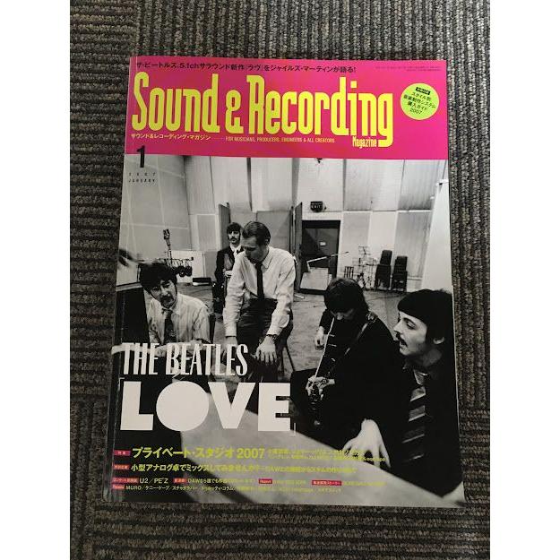 Sound ＆ Recording Magazine (サウンド アンド レコーディング マガジン) 2007年1月号   ザ・ビートルズ、プライベート・スタジオ