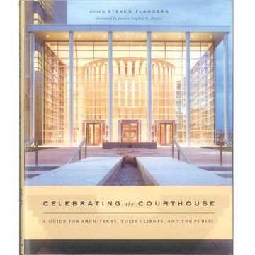 Celebrating the Courthouse: A Guide for Architects -9780393730708 絕版英文設計書 [建築人設計人的店-上博圖書]