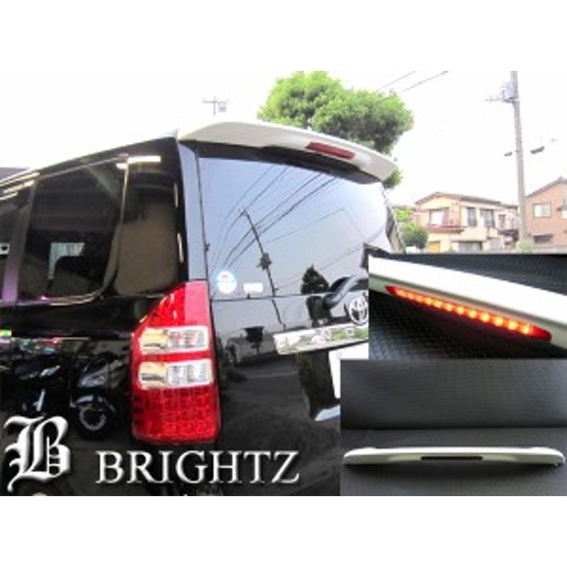 BRIGHTZ ヴォクシー 70系 ZRR70 ZRR75 LED ハイマウント リア スポイラー REAR－SPO－009 |  LINEブランドカタログ