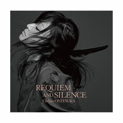 鬼束ちひろ Requiem And Silence 通常盤 Cd 通販 Lineポイント最大get Lineショッピング