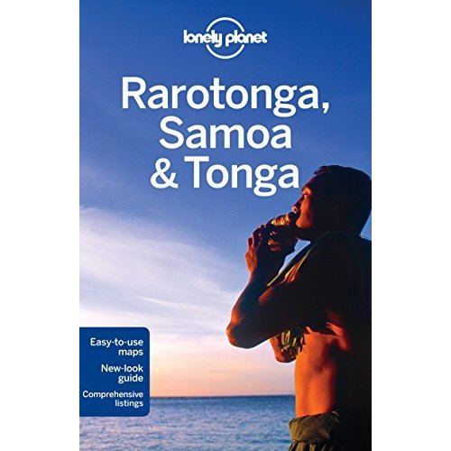 Lonely Planet Rarotonga Samoa  Tonga (Lonely Planet Travel Guide)