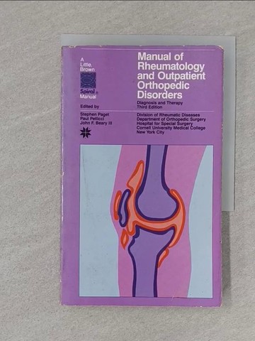 【書寶二手書T1／大學理工醫_S4G】Manual of Rheumatology and Oupatient Orthopedic Disorders-diagnosis_S. Page, P. Pellicci, Beary