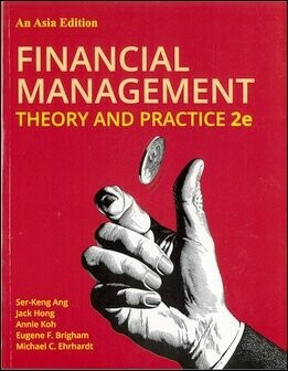 Financial Management: Theory and Practice 2/e Ang 2020 Cengage