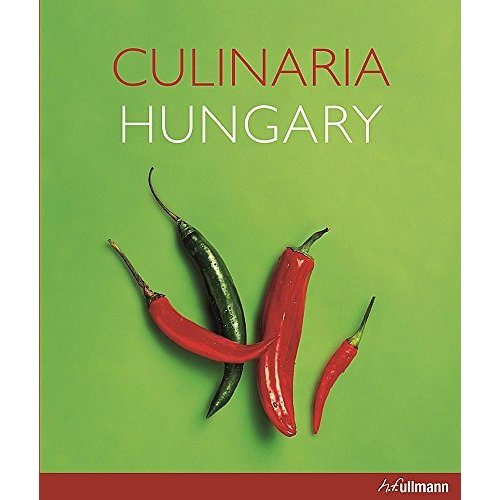 Culinaria Hungary (Culinaria (Paperback))