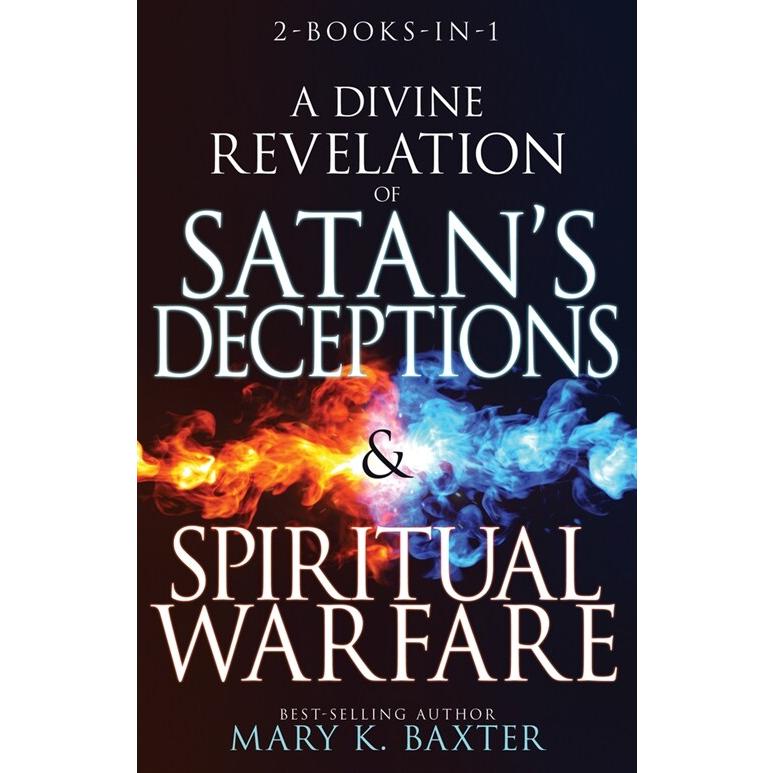 A Divine Revelation of Satan's Deceptions  Spiritual Warfare (Paperback)