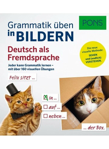 PONS Grammatik üben in Bildern mit über 300 visuellen Übungen  其他  中央-上林