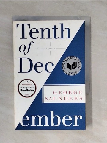 【書寶二手書T2／原文小說_XTO】Tenth of December: Stories_Saunders, George