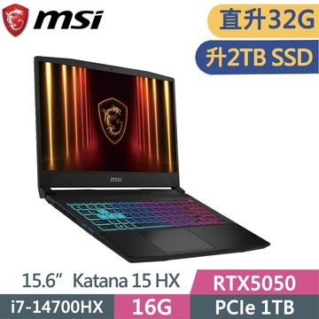 MSI KATANA-15HX-B14WEK-803TW 黑(i7-14700HX/16G+16G/2TB SSD/RTX5050/W11/15.6)特仕