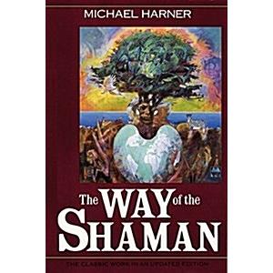 The Way of the Shaman (Paperback  Revised edition)