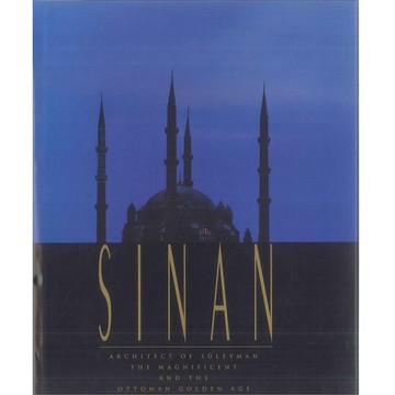Sinan: Architect of Suleyman -9780500343111 絕版英文設計書 [建築人設計人的店-上博圖書]