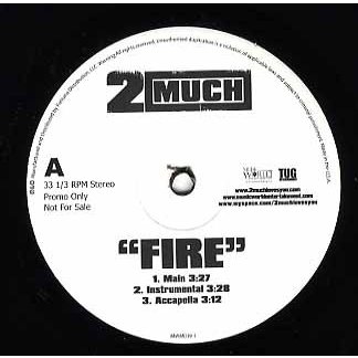 2MUCH FIRE 12" US 2006年リリース