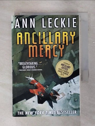 【書寶二手書T4／原文小說_TCJ】Ancillary Mercy_Leckie, Ann