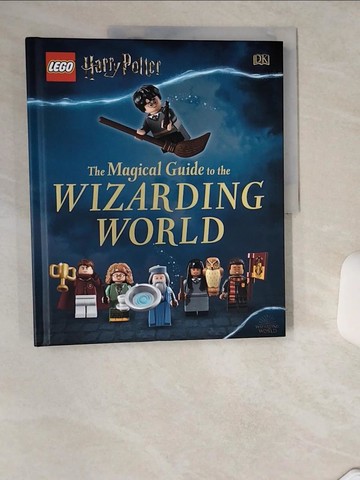 【書寶二手書T9／原文書_SK6】LEGO Harry Potter The Magical Guide to the Wizarding World (英國版)_DK