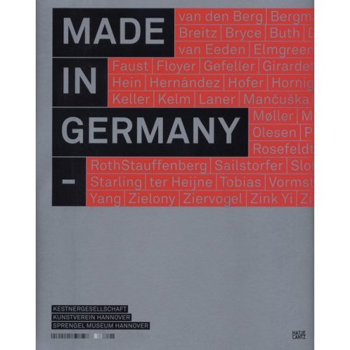 Made in Germany: Young Contemporary Art from Germany