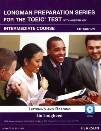 Longman Preparation Series for the TOEIC Test: Intermediate Course， 5/E W/MP3，AnswerKey[二手書_普通]