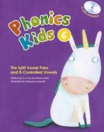 New Phonics Kids 6: The Split Vowel Pairs and R-Controlled Vowels (Book+2CDs)  Su-O Lin、Rene Hsieh  敦煌