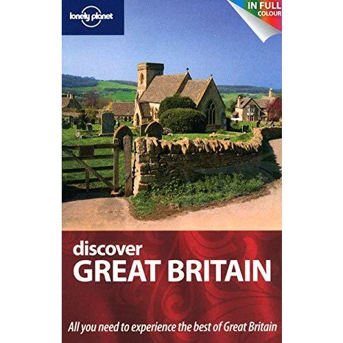 Discover Great Britain (Au and UK) (Lonely Planet Discover Guides)
