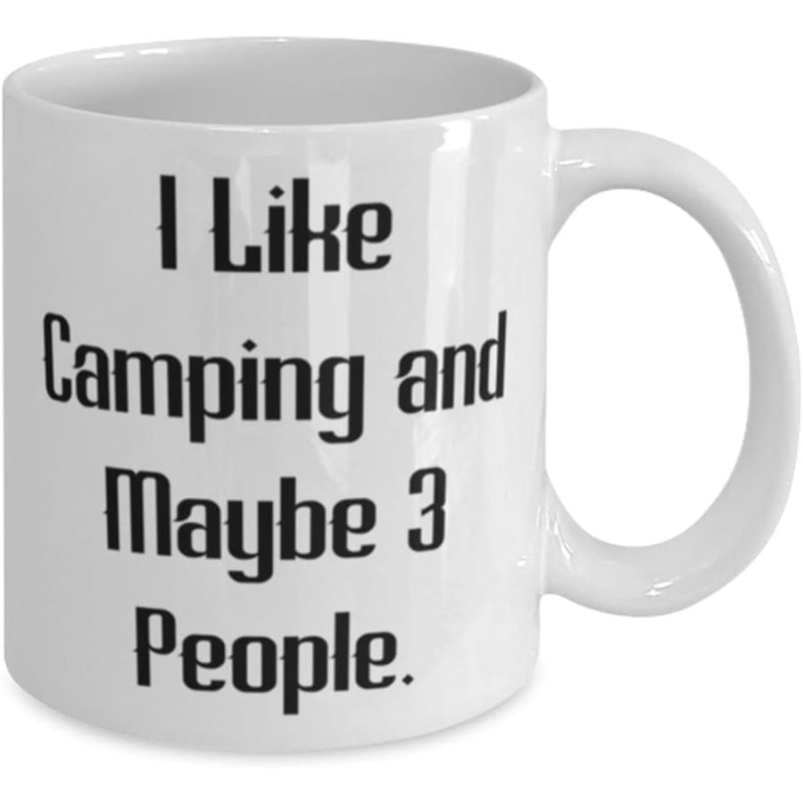 Love Camping 11oz 15oz Mug  I Like Camping and Maybe People  Present For Friends  Fancy Gifts From Friends  Outdoor camping gear  Camping equipme