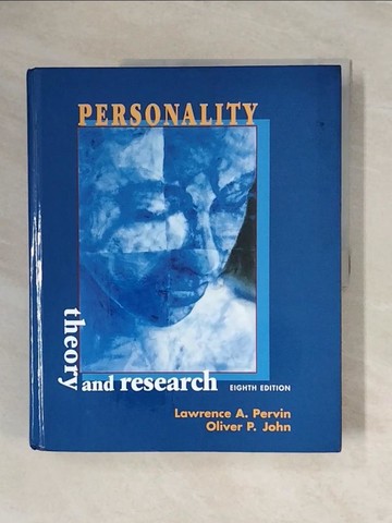 【書寶二手書T8／大學理工醫_ZTF】Personality Theory and Research_Pervin、John
